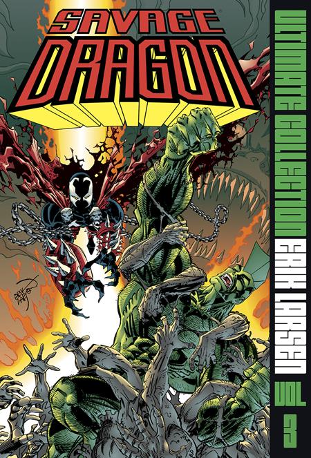 Savage Dragon Ultimate Collection HC Vol. 03 (Mature Readers) — Image Comics